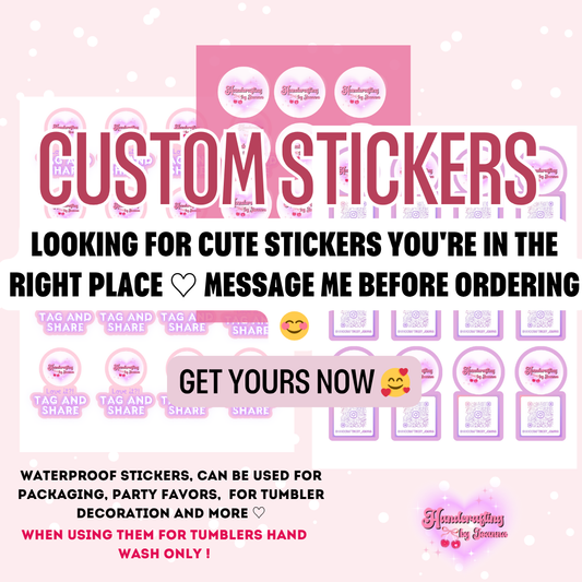 . ݁₊౨ৎ . ݁₊Custom Stickers. ݁₊౨ৎ . ݁₊